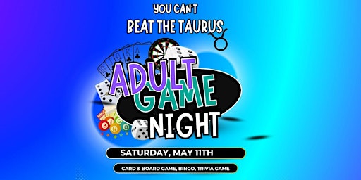 Primaire afbeelding van "You can't beat the Taurus": Adult Game Night