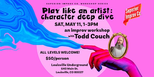 Imagem principal do evento Improv Workshop | Play Like An Artist: Character Deep Dive with Todd Couch
