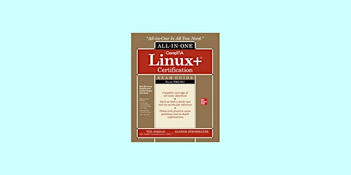 PDF [download] CompTIA Linux+ Certification All-in-One Exam Guide: Exam XK0 primary image