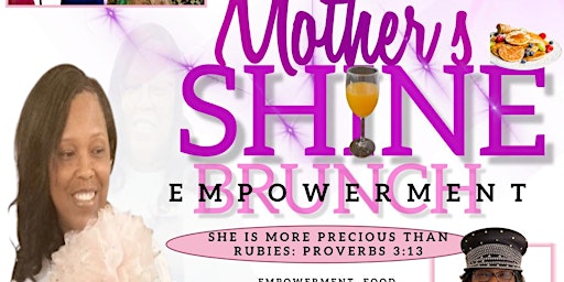 Image principale de Mother's Shine Empowerment Brunch
