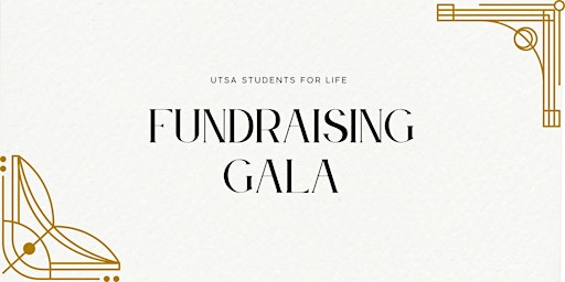 Imagem principal do evento UTSA Students for Life Fundraising Gala