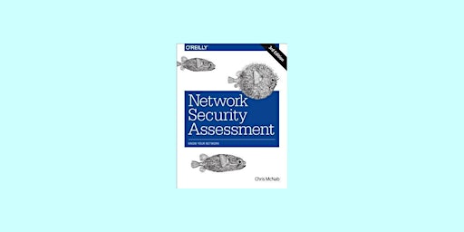 epub [DOWNLOAD] Network Security Assessment: Know Your Network by Chris McN primary image