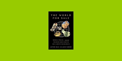 DOWNLOAD [ePub]] The World for Sale BY Javier Blas pdf Download primary image
