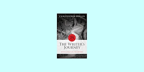 Download [ePub] The Writer's Journey - 25th Anniversary Edition: Mythic Str