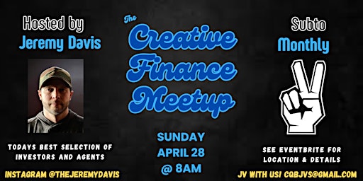 Hauptbild für Creative Finance Monthly Meetup with Jeremy Davis & SUBTO