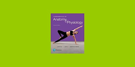 [EPub] Download Fundamentals of Anatomy & Physiology BY Frederic H. Martini