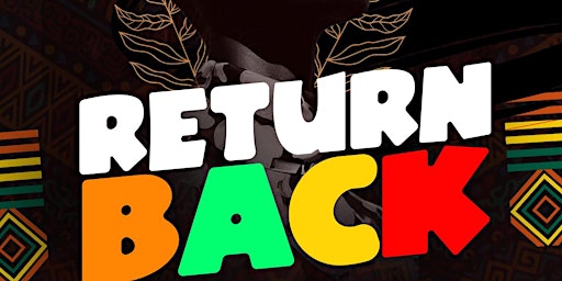 Imagem principal do evento Return Back Afrobeats vs Old-skool