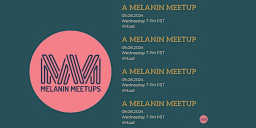 Imagem principal do evento Melanin MeetUp: A Transformative Group Experience