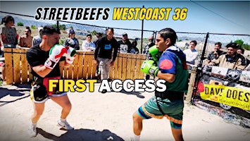 Streetbeefs Westcoast 36 First Access primary image