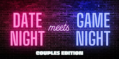 Imagem principal de Date Night/Game Night (Military Married Couples)