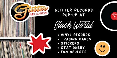 Imagem principal do evento Glitter Records Pop-Up at Stash World