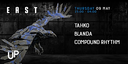 EAST | Techno  Ascension Day Special w/ Tahko [Second State/NL] primary image