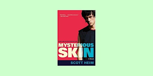 Hauptbild für DOWNLOAD [PDF]] Mysterious Skin By Scott Heim pdf Download