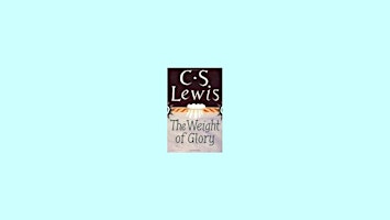 Imagem principal do evento download [epub] The Weight of Glory By C.S. Lewis EPub Download