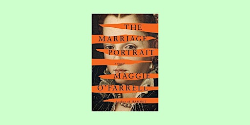ePub [Download] The Marriage Portrait BY Maggie O'Farrell ePub Download primary image