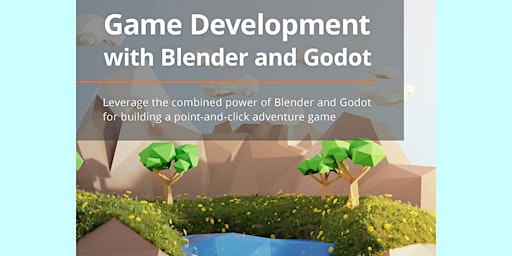 Primaire afbeelding van EPub [DOWNLOAD] Game Development with Blender and Godot BY Kumsal Obuz PDF