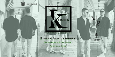 KUNDA 2 YEAR ANNIVERSARY PARTY