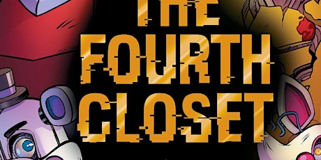 pdf [DOWNLOAD] The Fourth Closet: Five Nights at Freddy?s (Five Nights at F