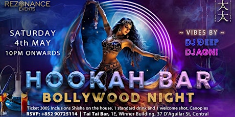 HOOKAH BAR - Bollywood Night @Tai Tai Bar