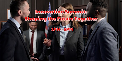 Imagem principal do evento Innovation Summit: Shaping the Future Together