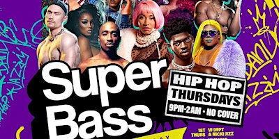 Primaire afbeelding van Super Bass Hip Hop Thursdays Party at Beaux in Castro