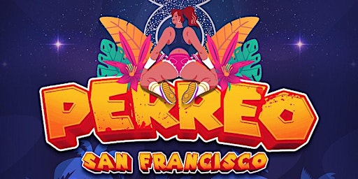 Hauptbild für PERREO San Francisco Taurus Birthday Bash at The Grand Nightclub