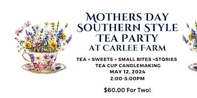 Hauptbild für Mothers Day Tea For Two Southern Style