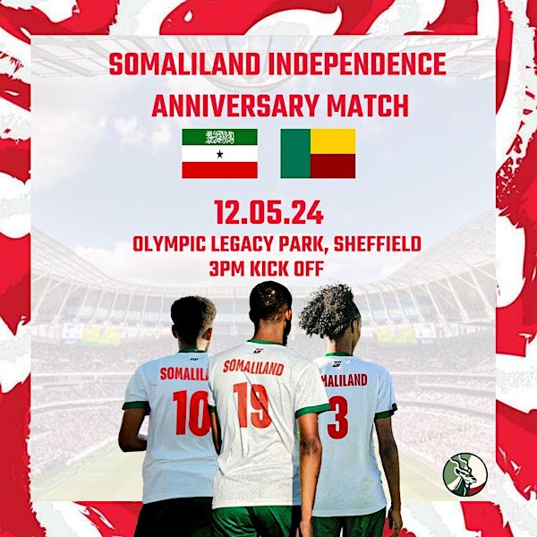 Somaliland VS Benin  - Somaliland 18 May Celebration Match