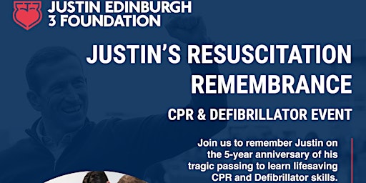 Imagem principal do evento JE3 Foundation invites you to 'Justin's Resuscitation Remembrance'