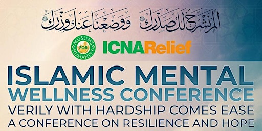 Immagine principale di An Islamic Mental Wellness Conference on Hope and Resilience 