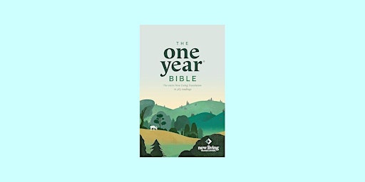 DOWNLOAD [Pdf]] The One Year Bible NLT (Softcover): The Entire Bible in 365 primary image