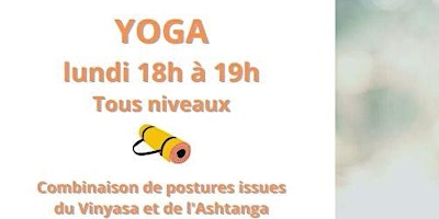 Imagen principal de Cours ESSAI Yoga - Tous niveaux - lundi 29 avril 2024  à 18h