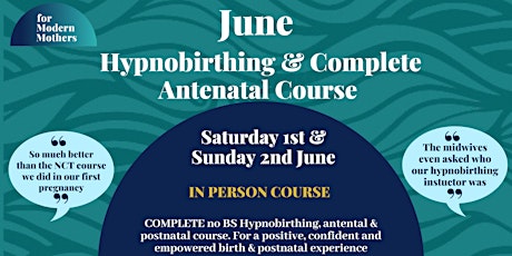 For Modern Mothers Group Hypnobirthing & Birth Preparation // June 2024