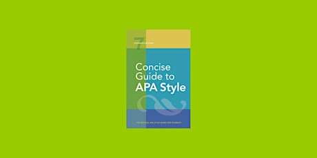 download [Pdf]] Concise Guide to APA Style: 7th Edition (OFFICIAL) BY American Psychological Associa