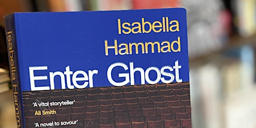 Imagem principal do evento Book Club discussing Enter Ghost by Isabella Hammad