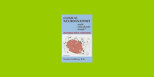pdf [Download] Clinical Neuroanatomy Made Ridiculously Simple BY Stephen Go primary image