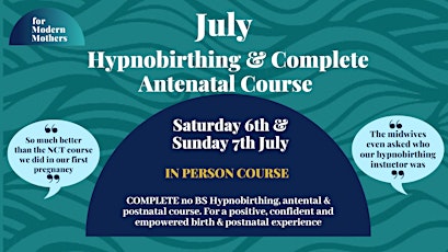 For Modern Mothers Group Hypnobirthing & Birth Preparation // July 2024