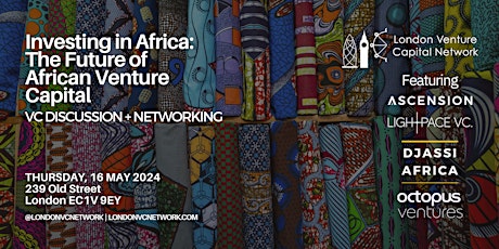 Investing in Africa: The Future of African Venture Capital