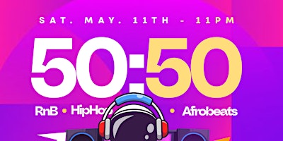Hauptbild für 50/50 RnB/HipHop/Afrobeats at Bow Lane