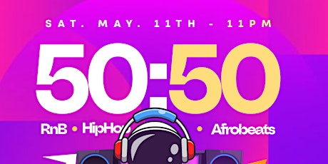 50/50 RnB/HipHop/Afrobeats at Bow Lane
