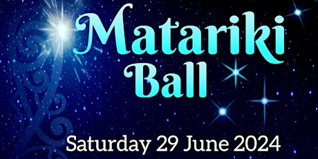 Matariki Ball 2024 Sydney