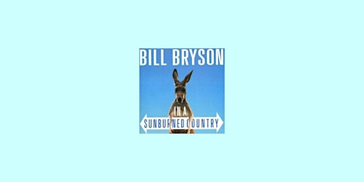 Download [PDF]] In a Sunburned Country By Bill Bryson epub Download
