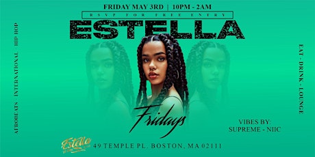 Estella Fridays FREE entry before 11pm $15 before 12am