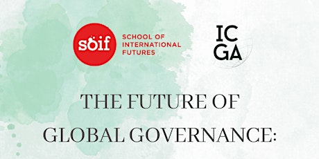 The Future of Global Governance: A Youth-led Foresight Workshop