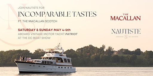 NAUTISTE + THE MACALLAN PRESENT: Incomparable Tastes primary image