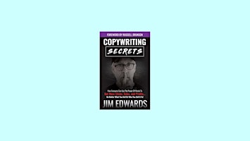Primaire afbeelding van download [EPUB]] Copywriting Secrets: How Everyone Can Use The Power Of Wor