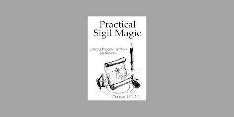 Download [EPUB] Practical Sigil Magic: Creating Personal Symbols for Succes