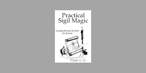 Imagen principal de Download [EPUB] Practical Sigil Magic: Creating Personal Symbols for Succes