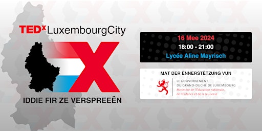 Image principale de TEDxLuxembourgCity op Lëtzebuergesch