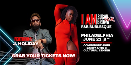 I am Sugar Brown | R&B Burlesque Tour |Philadelphia primary image